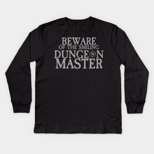 Beware of The Smiling Dungeon Master Kids Long Sleeve T-Shirt